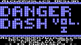 Alchemyst DangerDash Vol.1